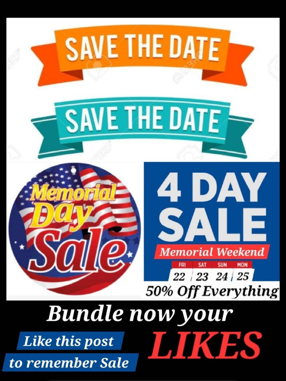 SAVE THE DATE 🇺🇸 (4 DAY) MEMORIAL WEEKEND SALE 50% OFF EVERYTHING